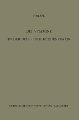 Produktbild von Die Vitamine in der Diät- und Küchenpraxis
