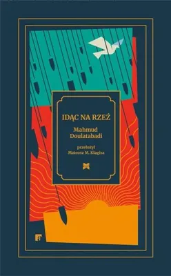 Image de Idąc na rzeź, édition 2026 - Mahmud Doulatabadi