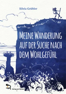 Image de Meine Wanderung Auf Der Suche Nach Dem Wohlgefühl