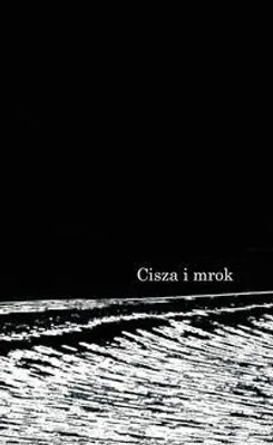 Produktbild von Cisza i mrok - Piotr Grzelak (Buch auf Polnisch)