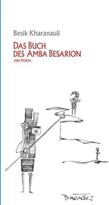 Immagine prodotto di Kharanauli, B: Buch des Amba Besarion