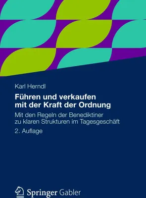 Produktbild von Führen und verkaufen mit der Kraft der Ordnung