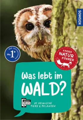 Produktbild von Was lebt im Wald? Kindernaturführer