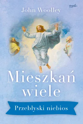Obrázek produktu pro ISBN Mieszkań wiele, Náboženství, Polský, Brožovaná, 240 str.