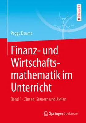 Obrázok produktu pre Finanz- und Wirtschaftsmathematik im Unterricht Band 1