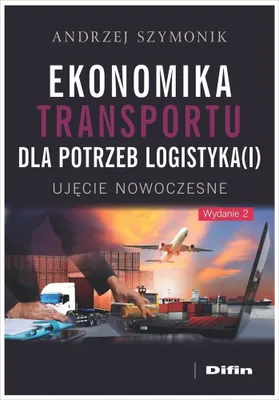 Produktbild von Ekonomika transportu dla logistyków i menedżerów
