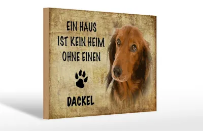 Produktbild von Holzschild Spruch 30x20cm Dackel Hund ohne kein Heim