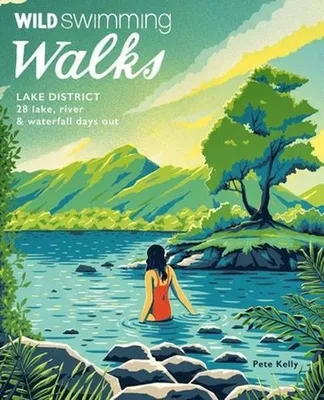 Zdjęcie produktu dla Wild Swimming Walks Lake District