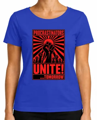 Immagine prodotto di Maglietta da donna "Procrastinators Unite", marca Lustig Propaganda, modello "Prokrastination", colore blu, taglia M