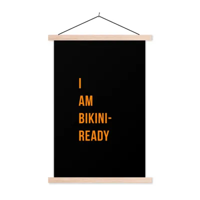 Produktbild von MuchoWow® Textilposter Ich bin bereit für den Bikini - Orange - Schwarz - Zitat 40x60 cm mit holzfarbenen Rahmen - Poster