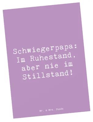 Produktbild von Mr. & Mrs. Panda Postkarte Spruch Schwiegerpapa Ruhestand - Lavendeltraum - Geschenk, Ansichtskarten, Ansichtskarte, Schwiegervater, Liebe, Geburtstage, Lebensfreude
