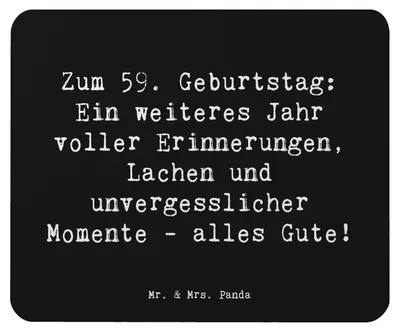 Produktbild von Mr. & Mrs. Panda Mauspad Spruch 59. Geburtstag - Schwarz - Geschenk, Mouse Pad, Happy Birthday, liebevoller Gruß, pc, Mousepad, mausunterlage, gemeinsame Erlebnisse