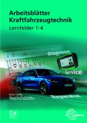 Produktbild von Arbeitsblätter Kraftfahrzeugtechnik Lernfelder 1-4