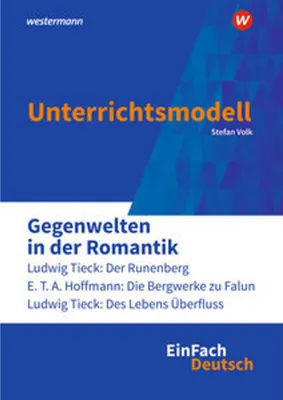 Obrázek produktu pro Gegenwelten in der Romantik. EinFach Deutsch Unterrichtsmodelle