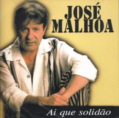 Image de JOSE MALHOA - Ai Que Solidao [CD]