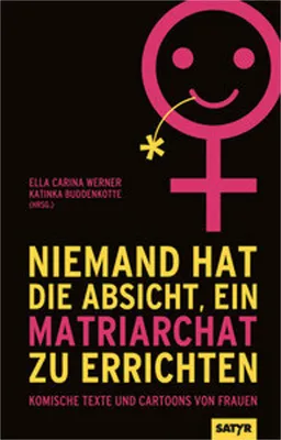 Image de Niemand hat die Absicht ein Matriarchat zu errichten