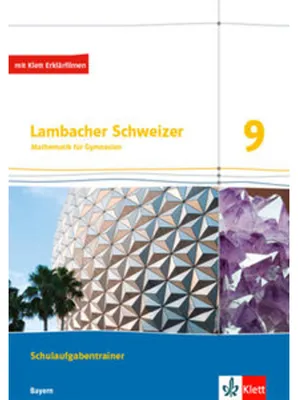 Produktbild von Lambacher Schweizer Mathematik 9. Schulaufgabentrainer. Schülerheft mit Lösungen Klasse 9. Ausgabe Bayern