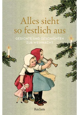 Zdjęcie produktu dla Alles sieht so festlich aus. Gedichte und Geschichten zur Weihnacht