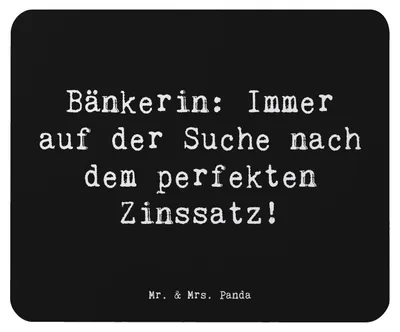 Produktbild von Mr. & Mrs. Panda Mousepad Spruch Bänkerin Zinssatz - Schwarz - Geschenk, Finanzwelt, Mouse Pad, mousematte, Bankangestellte, Berufsalltag, pc mauspad, Berufsliebe, Beruf