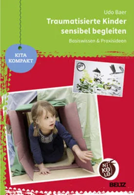 Produktbild von Traumatisierte Kinder sensibel begleiten