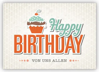 Produktbild von 4x Schicke Retro Geburtstagskarte mit Muffin im Vintage Style: Happy Birthday von uns allen