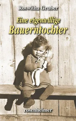 Immagine prodotto di Eine eigenwillige Bauerntochter