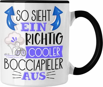 Produktbild von Trendation - So Sieht Ein Richtig Cooler Bocciapieler Aus Geschenk Tasse Lustiger Spruch Geschenkidee (Schwarz)