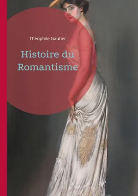 Produktbild von Histoire du Romantisme