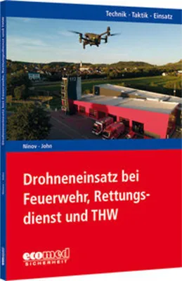 Produktbild von Drohneneinsatz bei Feuerwehr, Rettungsdienst und THW