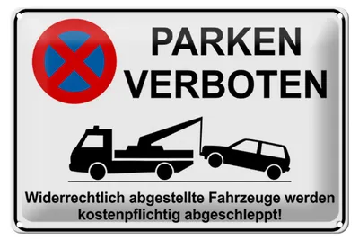 Produktbild von Blechschild Hinweis Parken verboten widerrechtlich, 30 x 20 cm, Blechschilder Achtung  Fahrzeuge