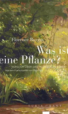 Produktbild von Was ist eine Pflanze?