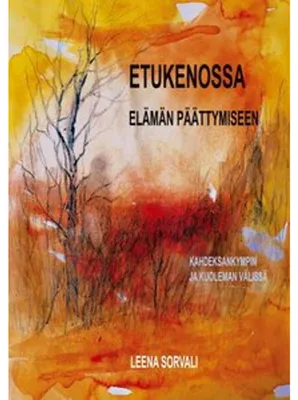 Obrázok produktu pre Etukenossa elämän päättymiseen