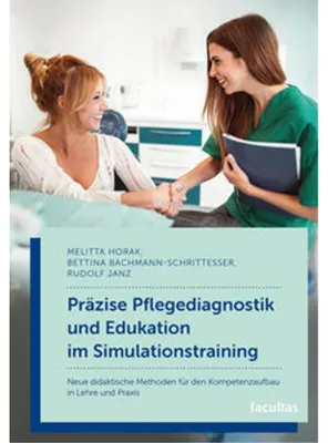 Obrázok produktu pre Präzise Pflegediagnostik und Edukation im Simulationstraining