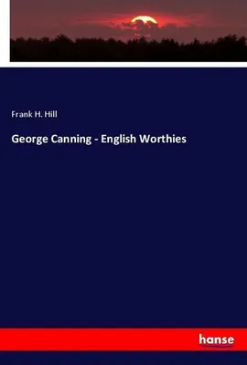 Produktbild von George Canning - English Worthies