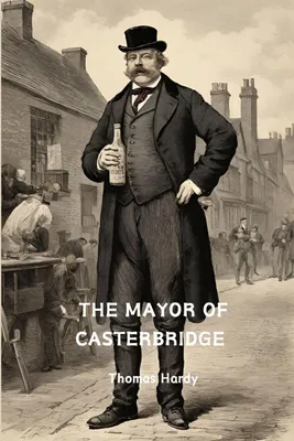 Produktbild von The Mayor of Casterbridge (Annotated)