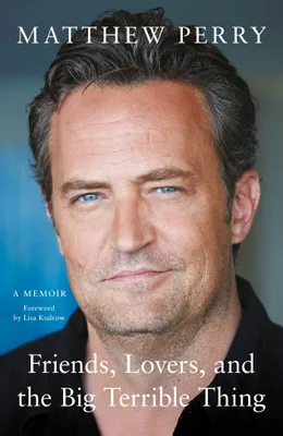 Produktbild von Friends, Lovers and the Big Terrible Thing