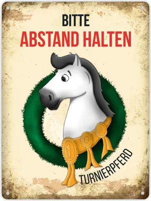 Produktbild von Metallschild XL mit weißem Turnierpferd Motiv und Spruch: Bitte Abstand halten