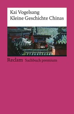 Produktbild von Kleine Geschichte Chinas