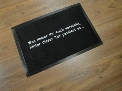 Produktbild von Fußmatte- Was immer Ihr Euch Türmatte 60 x 40 cm, spruchmatte, sauberlaufmatte, schmutzmatte, fußabtreter
