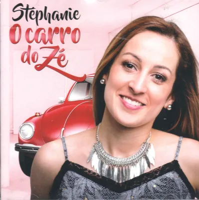 Productafbeelding van STEPHANIE - O Carro Do Ze [CD]
