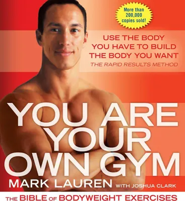 Produktbild von You Are Your Own Gym: The Bible of Bodyweight Exercises