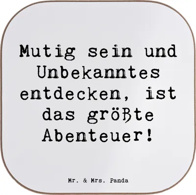Produktbild von Mr. & Mrs. Panda Untersetzer für Gläser Spruch Unbekannte Orte erkunden - Weiß - Geschenk, Coaster, Tischuntersetzer, Ungewissheit umarmen, Tassen, Mut, Trost, Zuversicht