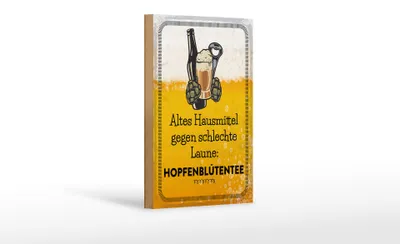 Produktbild von Holzschild 12x18 cm Altes Hausmittel Hopfenblütentee Dekoration