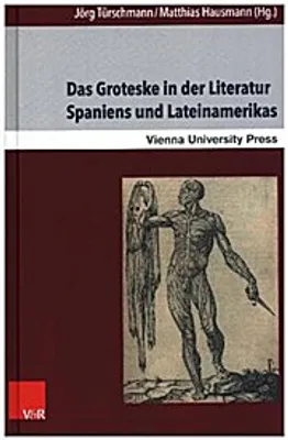 Obrázek produktu pro Groteske in der Literatur Spaniens und Lateinamerikas