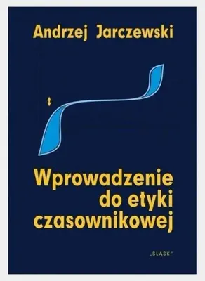 Zdjęcie produktu dla Wprowadzenie do etyki czasownikowej - Andrzej Jarczewski