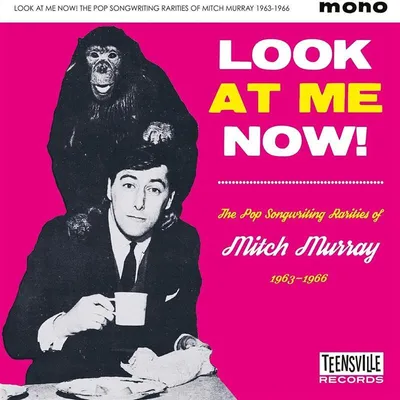 Zdjęcie produktu dla Look At Me Now! (The Pop Songwriting Rarities Of M