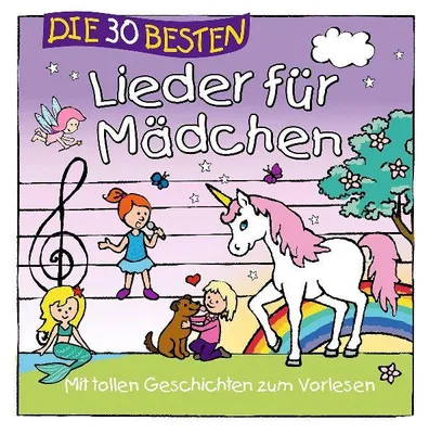 Produktbild von Die 30 besten Lieder für Mädchen
