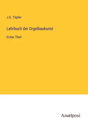 Produktbild von Lehrbuch der Orgelbaukunst