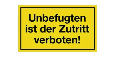 Produktbild von Hinweiszeichen Unbefugten ist der Zutritt verboten L250xB150mm gelb schwarz Ku.