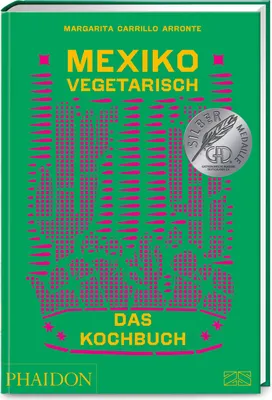 Produktbild von Mexiko vegetarisch - Das Kochbuch